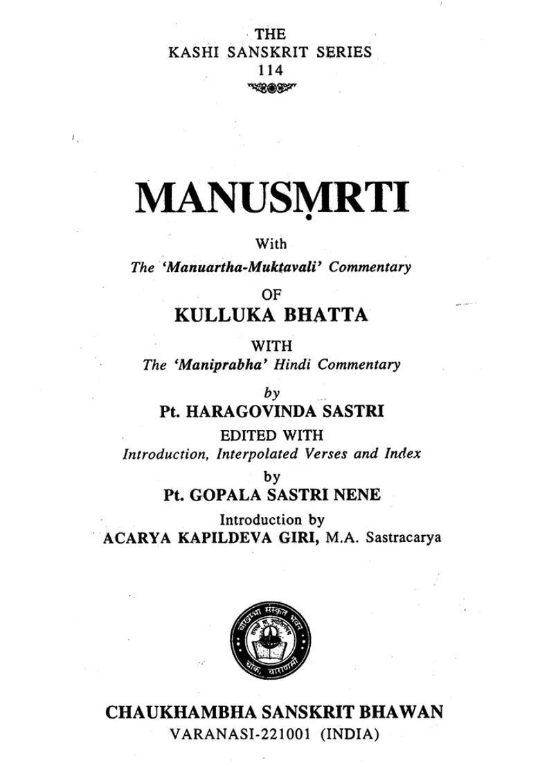 Manusmrti With The Manuarth Muktavali Commentary Of Kulluka Bhatta - Indya
