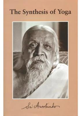 The Synthesis Of Yoga