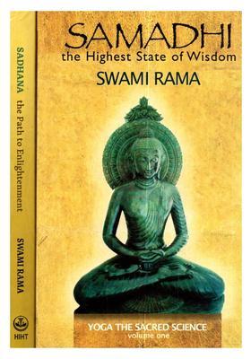 Samadhi The Highest State Of Wisdom Sadi Yoga The Sacred Science Set Of Volumes