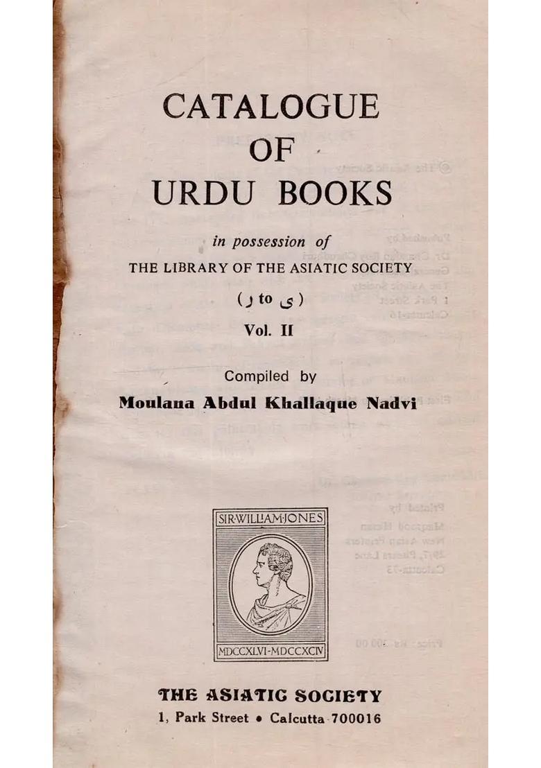 Catalogue Of Urdu Books In Possesion Of The Library Of The Asiatic Society In Urdu An Old And Rare Book Vol - Indya