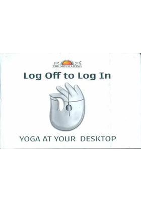 Log Off To Log In Yoga At Your Desktop