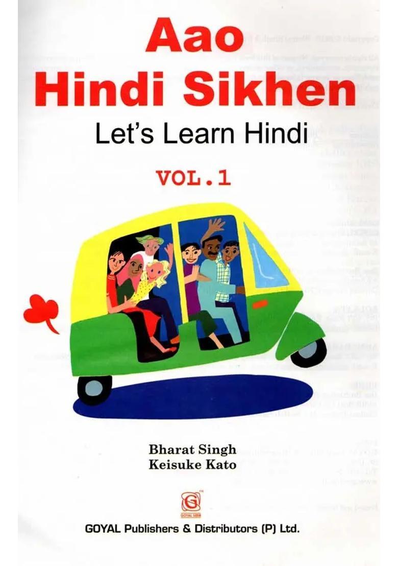 Aao Hindi Sikhen Lets Learn Hindi With Audio Cd Beginners Course For Foreigners And Nonhindi Speakers Vol - Indya
