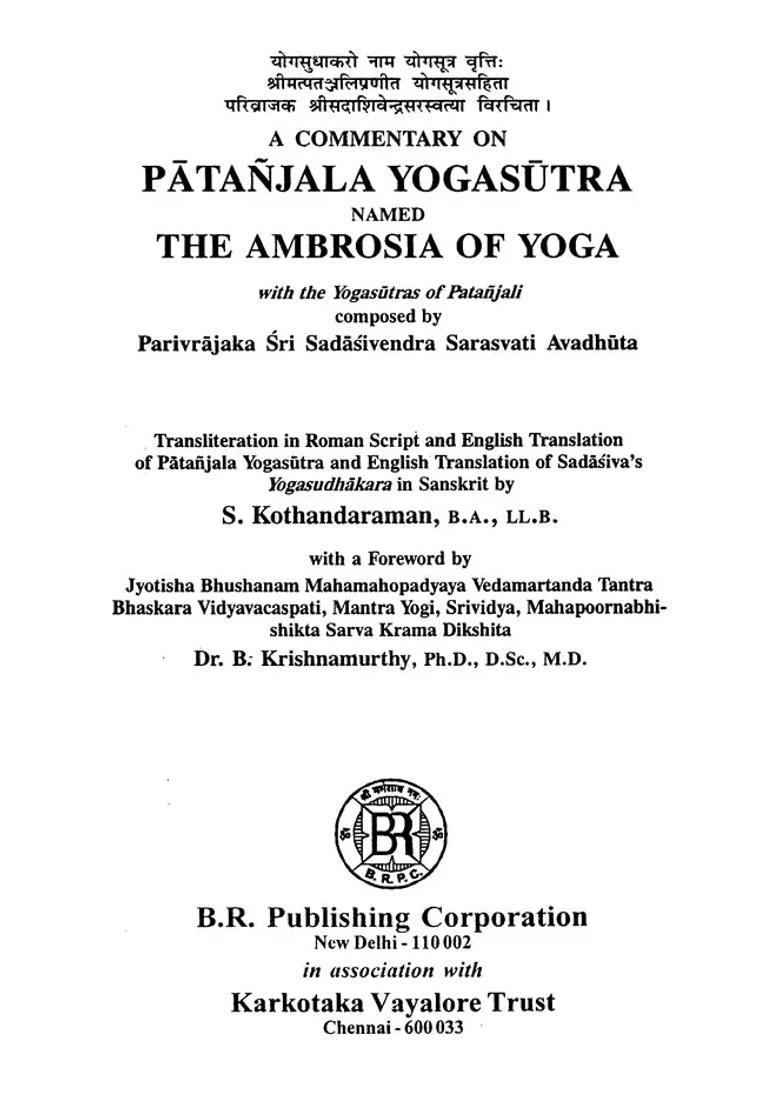 A Commentary On Patanjala Yoga Sutra Named The Ambrosia Of Yoga With The Yogasutras Of Patanjali - Indya