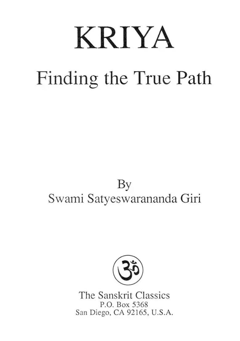Kriya Finding The True Path - Indya