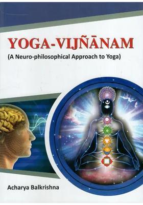 Yoga Vijnanam A Neuro Philosophical Approach To Yoga
