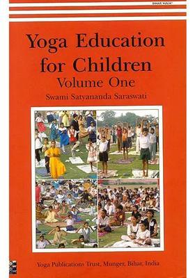 Yoga Education For Children Volume One