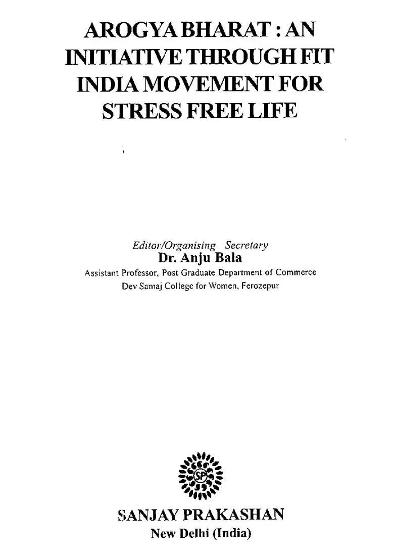 Arogya Bharat An Initiative Through Fit India Movement For Stress Free Life - Indya