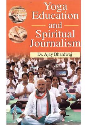 Yoga Education And Spiritual Journalism