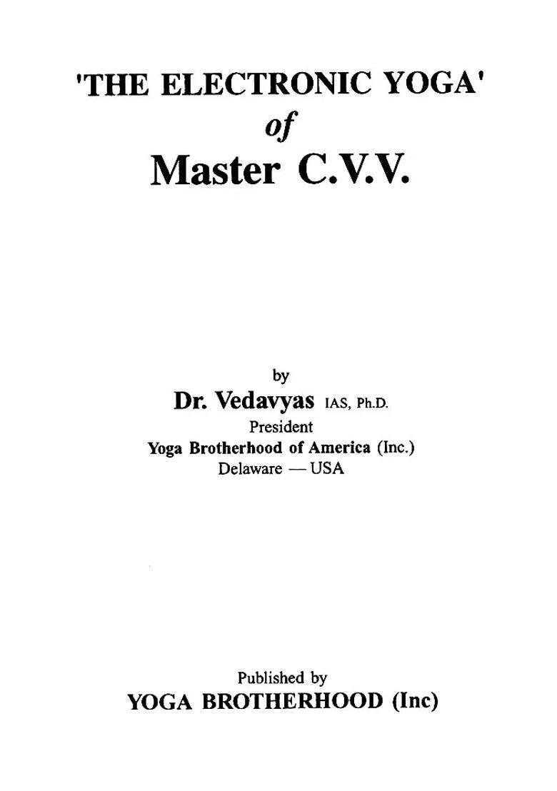 Master Cvv And His Electronic Yoga - Indya