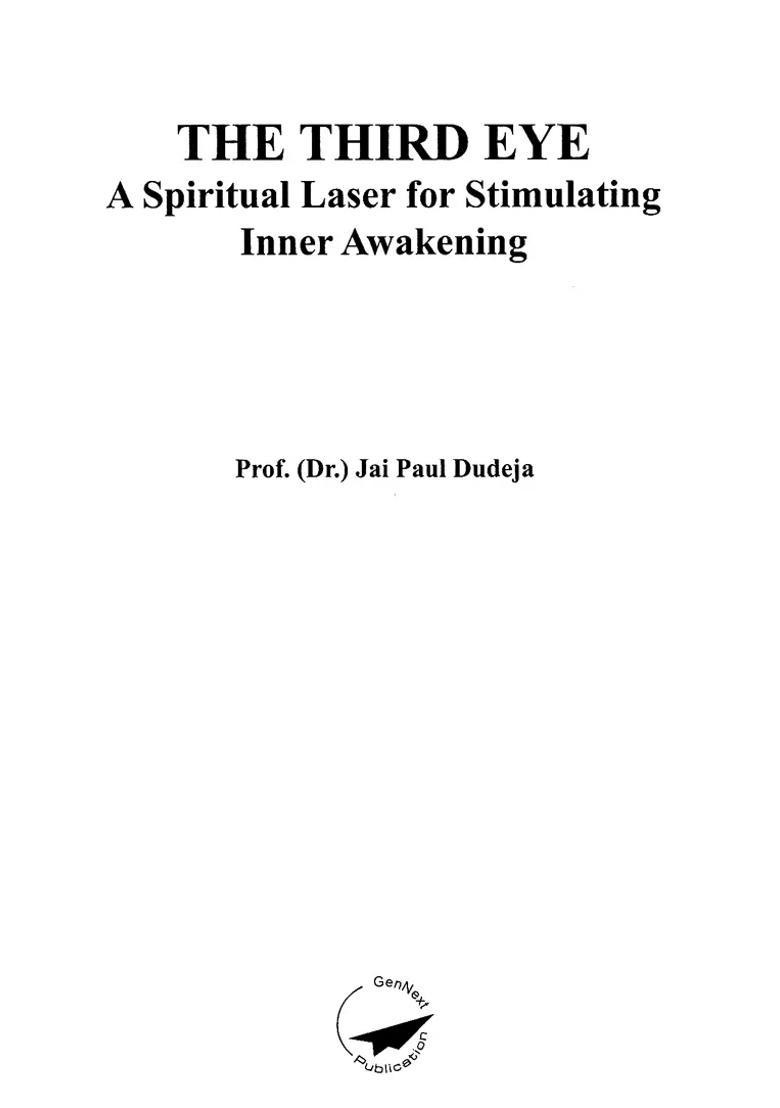 The Third Eye A Spiritual Laser For Stimulating Inner Awakening - Indya