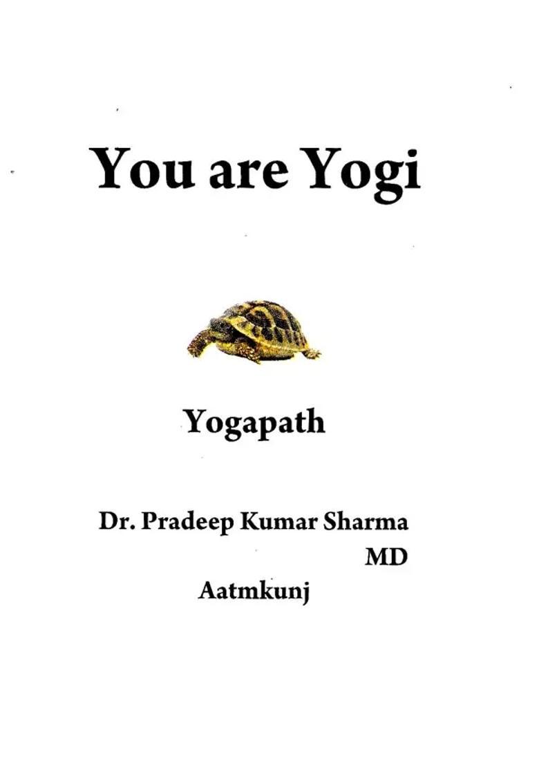 You Are Yogi - Indya