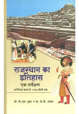 A Survey Of The History Of Rajasthan From The Earliest Times To Ad
