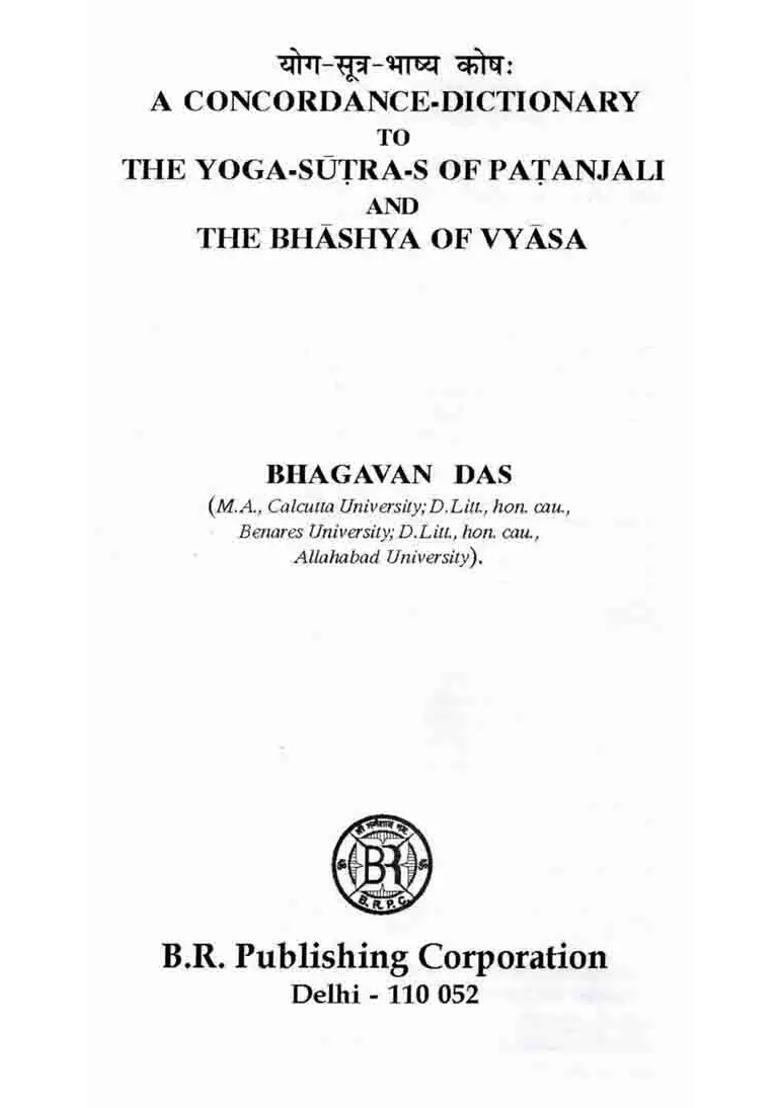 A Concordance Dictionary To The Yoga Sutras Of Patanjali And The Bhashya Of Vyasa - Indya