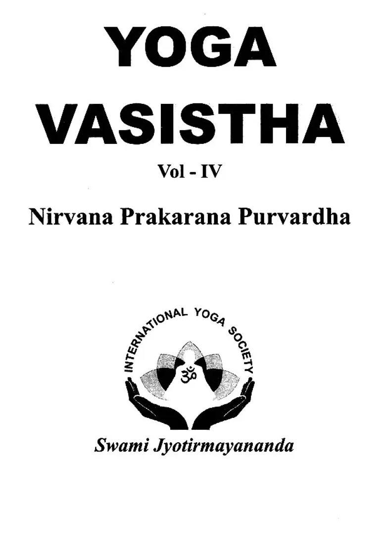 Yoga Vasistha Nirvana Prakaran Purvardha Volume - Indya