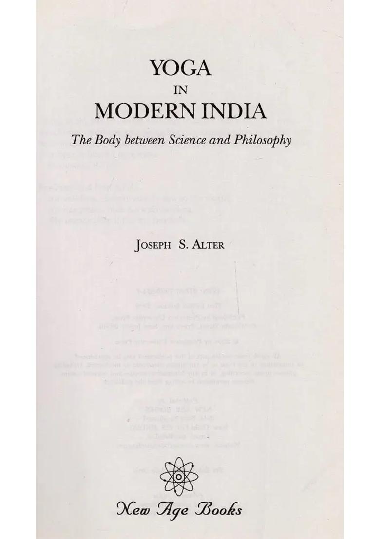 Yoga In Modern India The Body Between Science And Philosophy - Indya