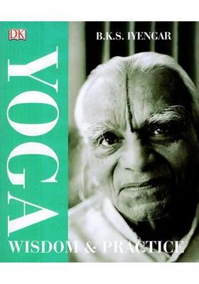 Yoga Wisdom And Practice