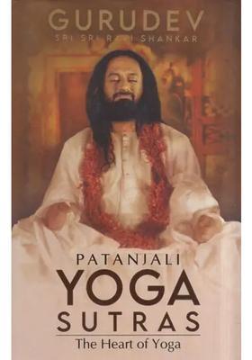 Yoga Sutras Patanjali The Heart Of Yoga