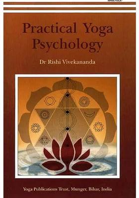 Practical Yoga Psychology