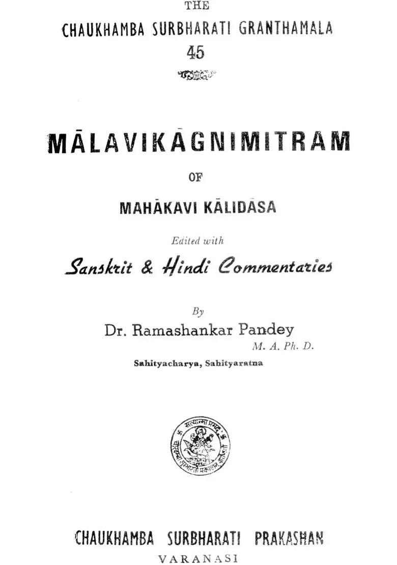 Malavikagnimitram Of Mahakavi Kalidasa - Indya