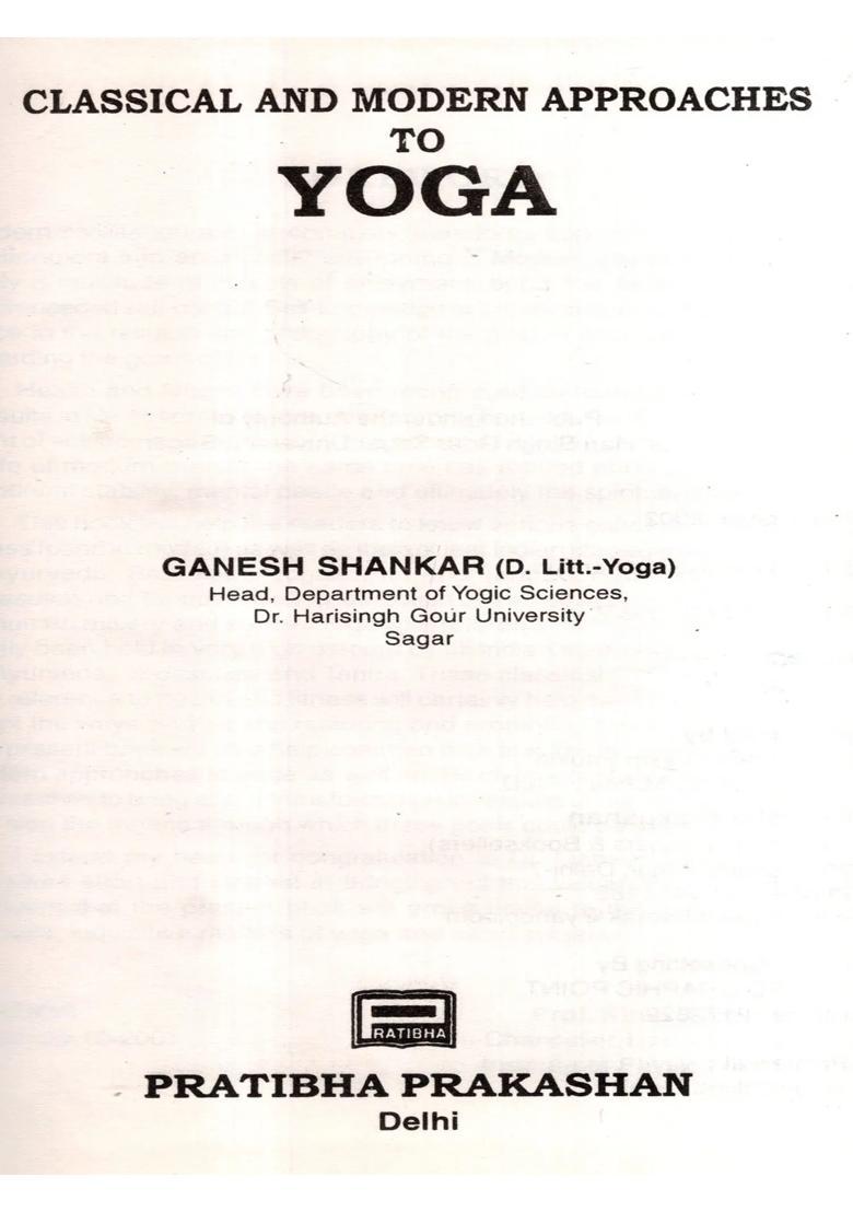 Classical And Modern Approaches To Yoga - Indya