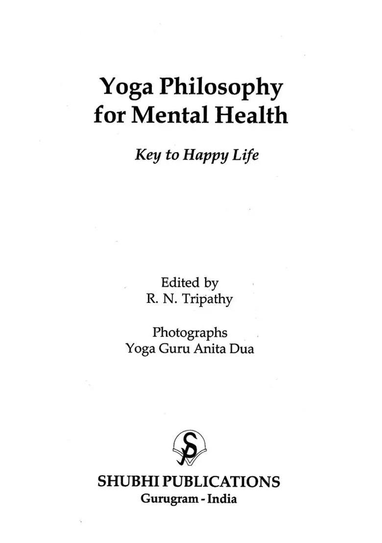 Yoga Philosophy For Mental Health Key To Happy Life - Indya