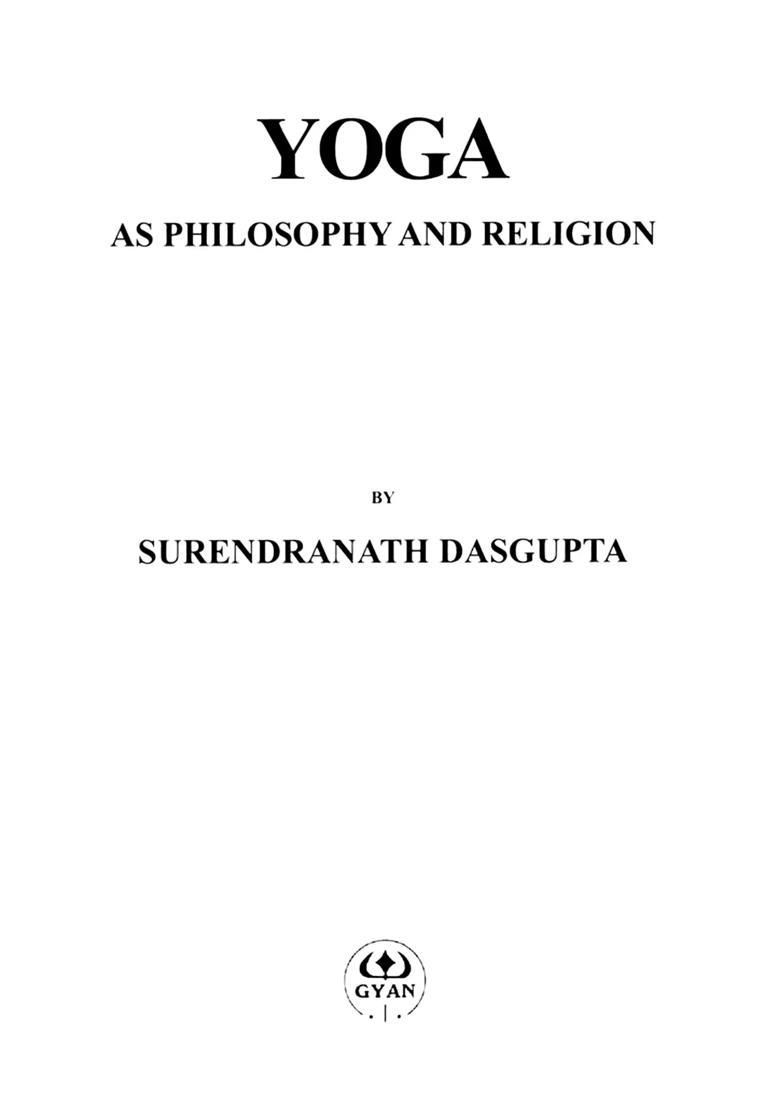 Yoga As Philosophy And Religion - Indya