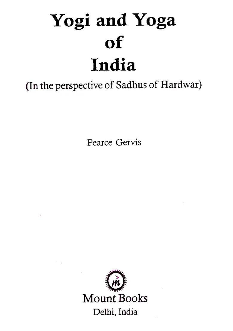 Yogi And Yoga Of India In The Perspective Of Sadhus Of Hardwar - Indya