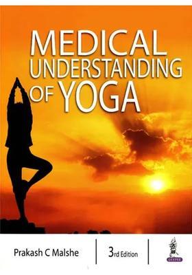Medical Understanding Of Yoga