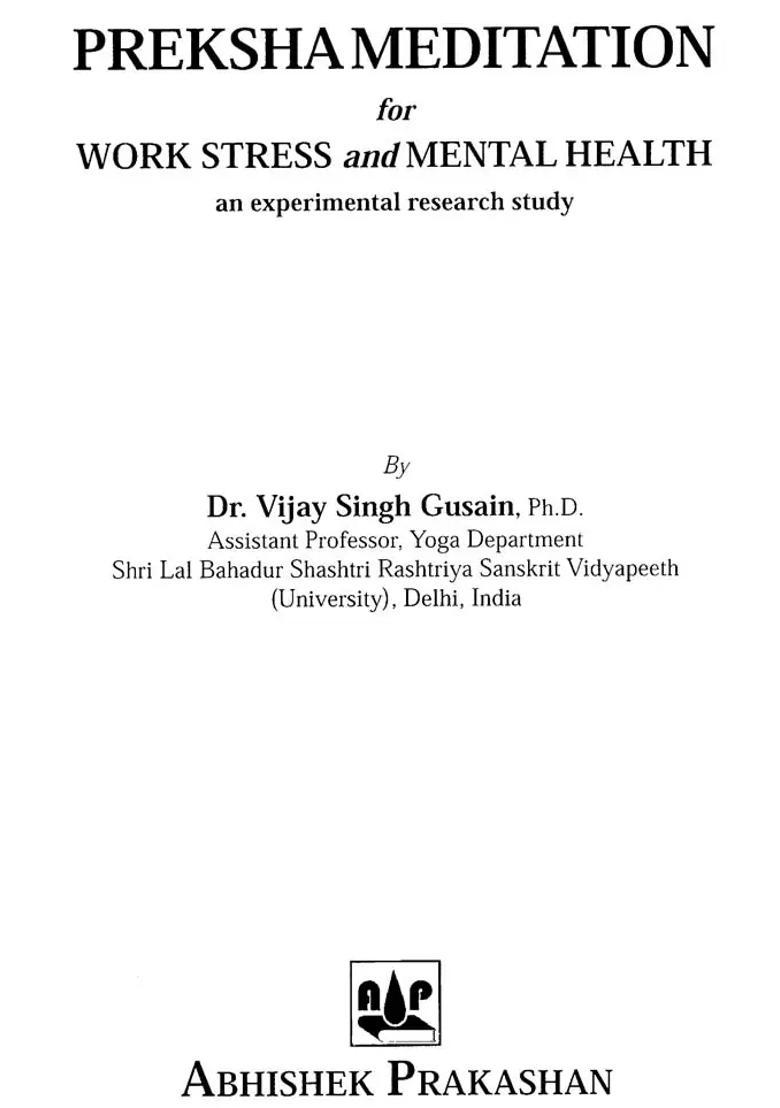 Preksha Meditation For Work Stress And Mental Health An Experimental Research Study - Indya