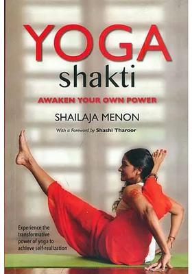 Yoga Shakti Awaken Your Own Power