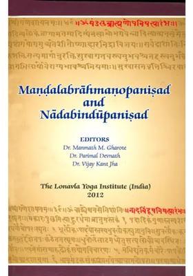 Mandala Brahman Upanisad And Nada Bindu Upanisad