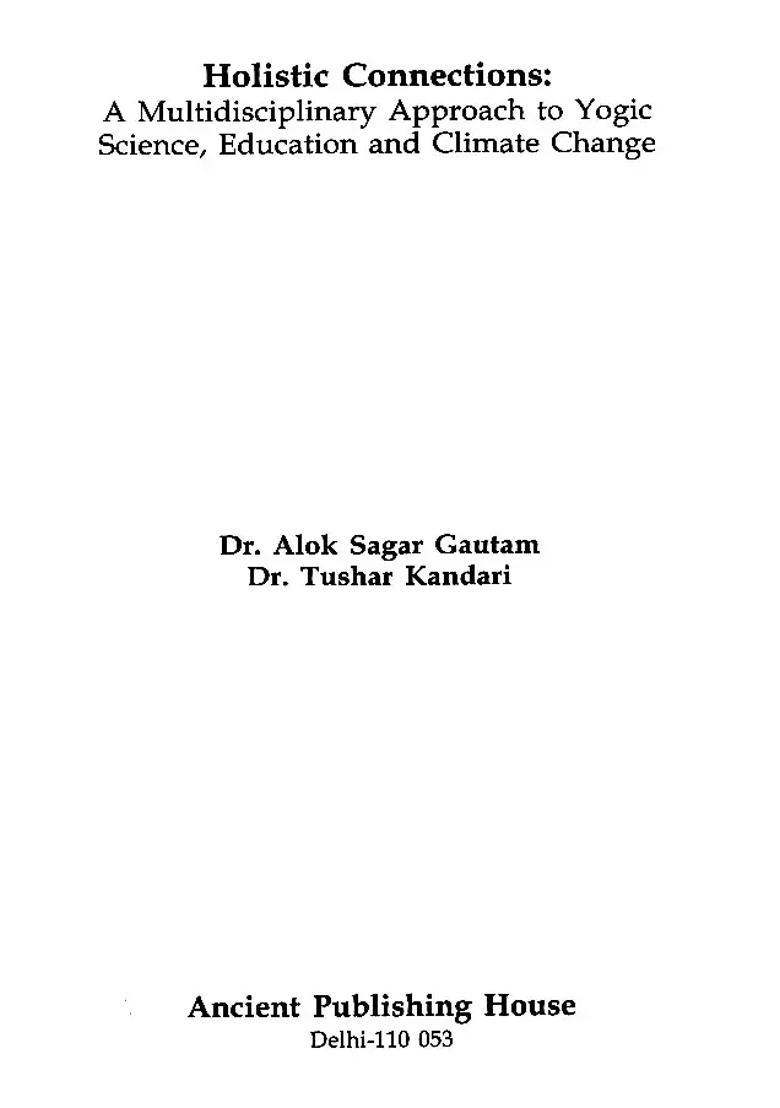 Holistic Connections A Multidisciplinary Approach To Yogic Science Education And Climate Change - Indya