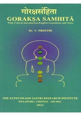 Goraksa Samhita With Critical Introduction English Translation And Notes