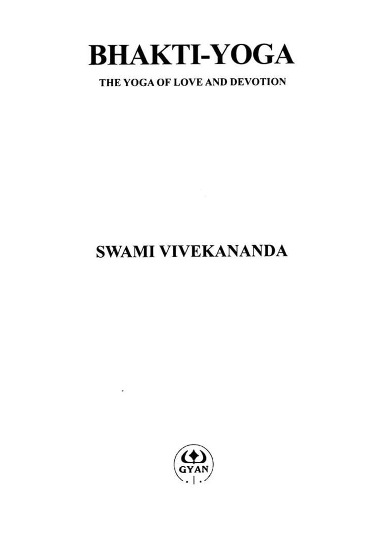Bhaktiyoga The Yoga Of Love And Devotion - Indya