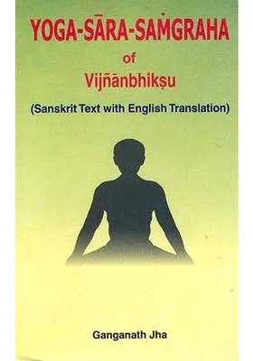 Yoga Sara Samgraha Of Vijnanbhiksu