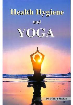 Health Hygiene And Yoga