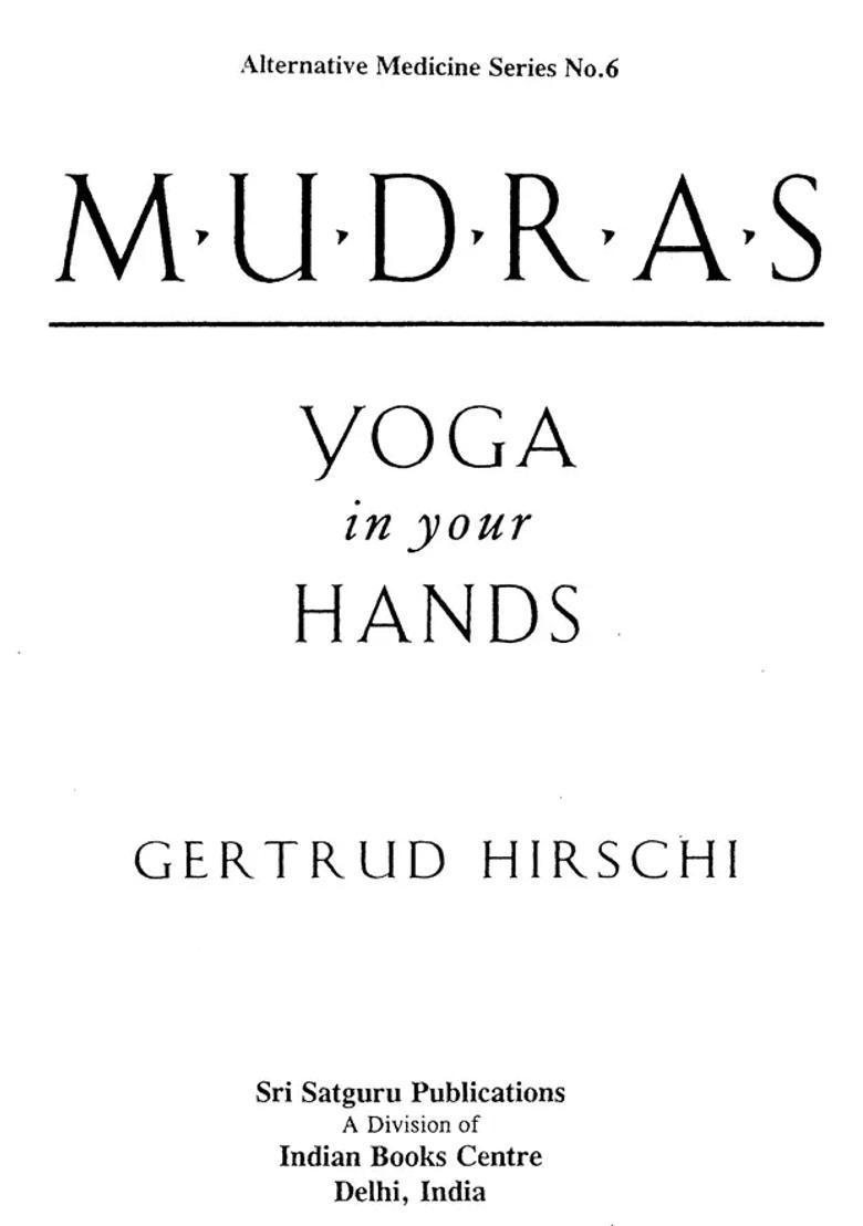 Mudras Yoga In Your Hands - Indya