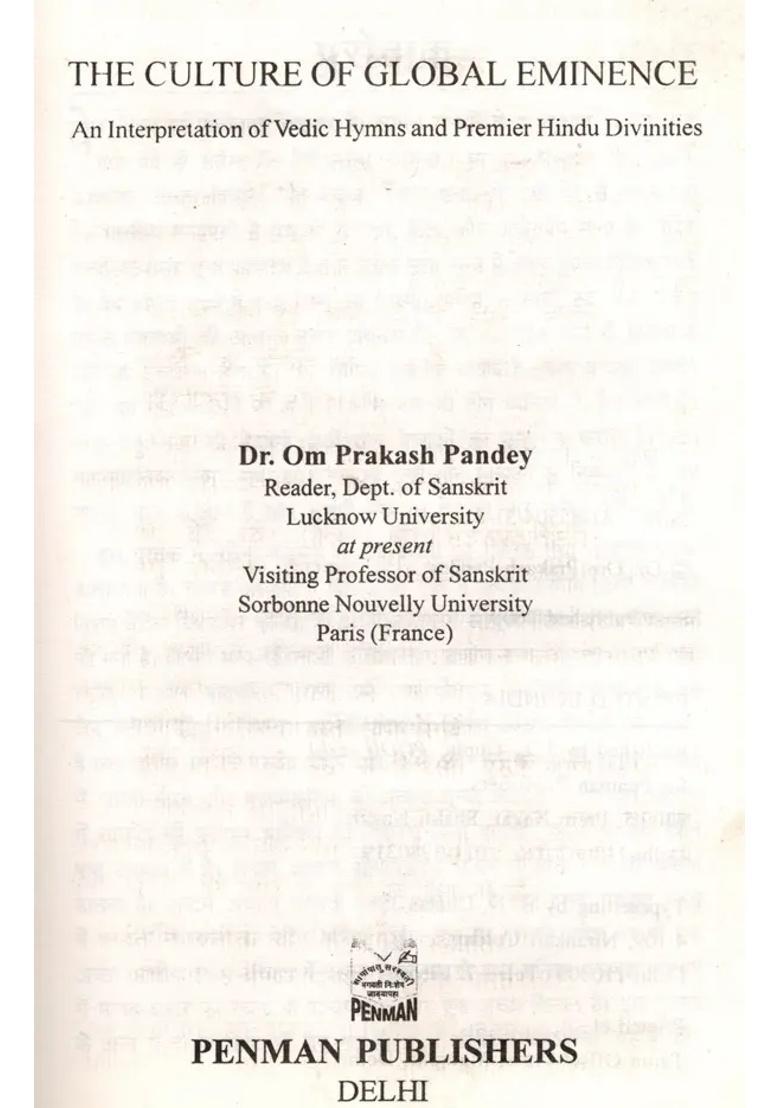 The Culture Of Global Eminence An Interpretation Of Vedic Hymns And Premier Hindu Divinities An Old And Rare Book - Indya