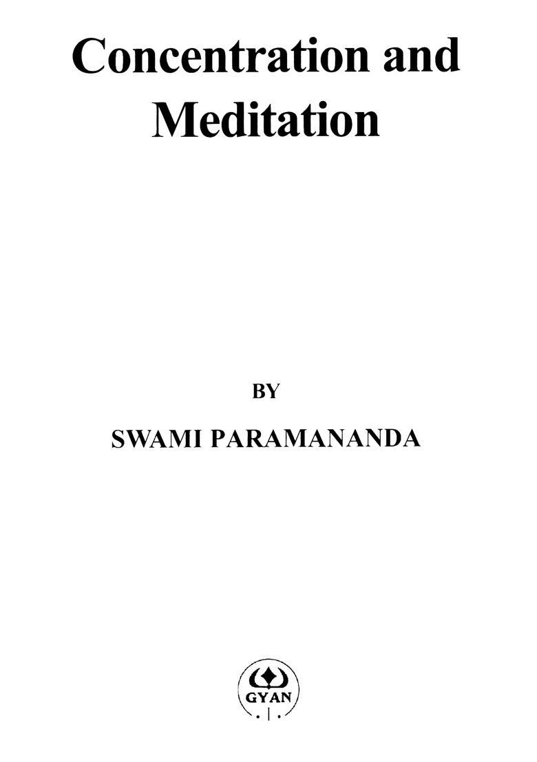 Concentration And Meditation - Indya