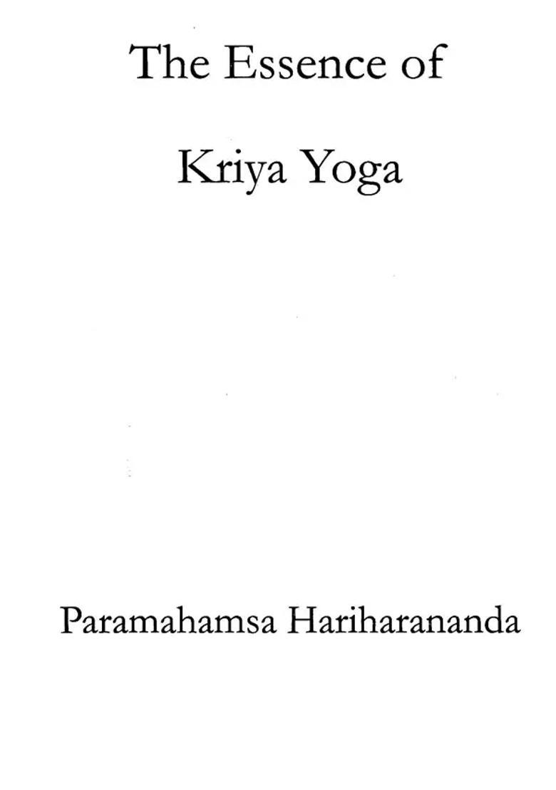 The Essence Of Kriya Yoga - Indya