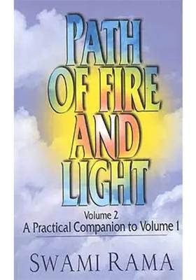 Path Of Fire And Light Volume A Practice Companion To Volume