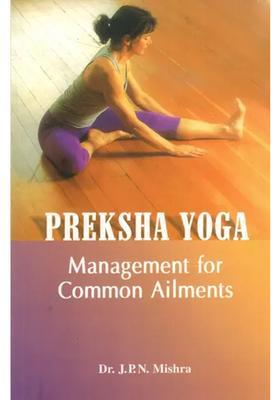 Preksha Yoga Management For Common Ailments