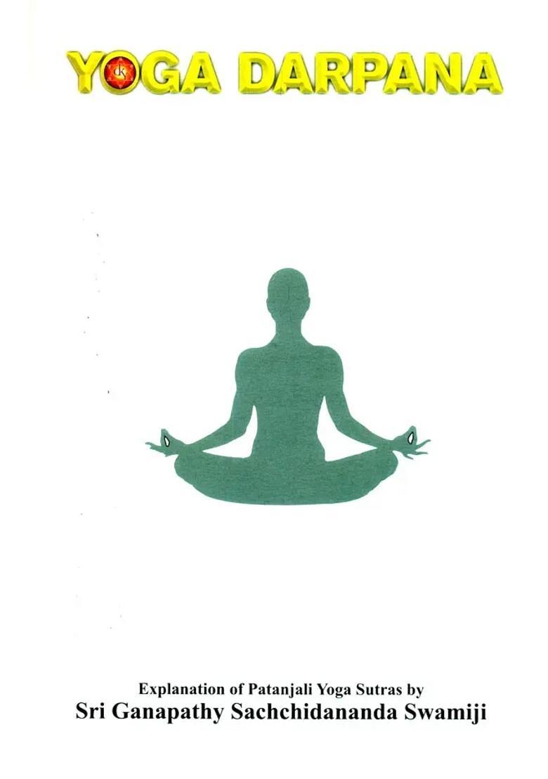 Yoga Darpana Explanation Of Patanjali Yoga Sutras - Indya