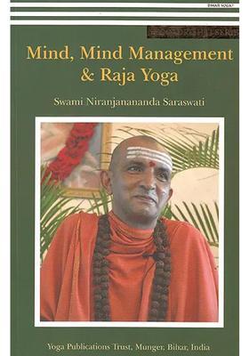 Mind Mind Management And Raja Yoga