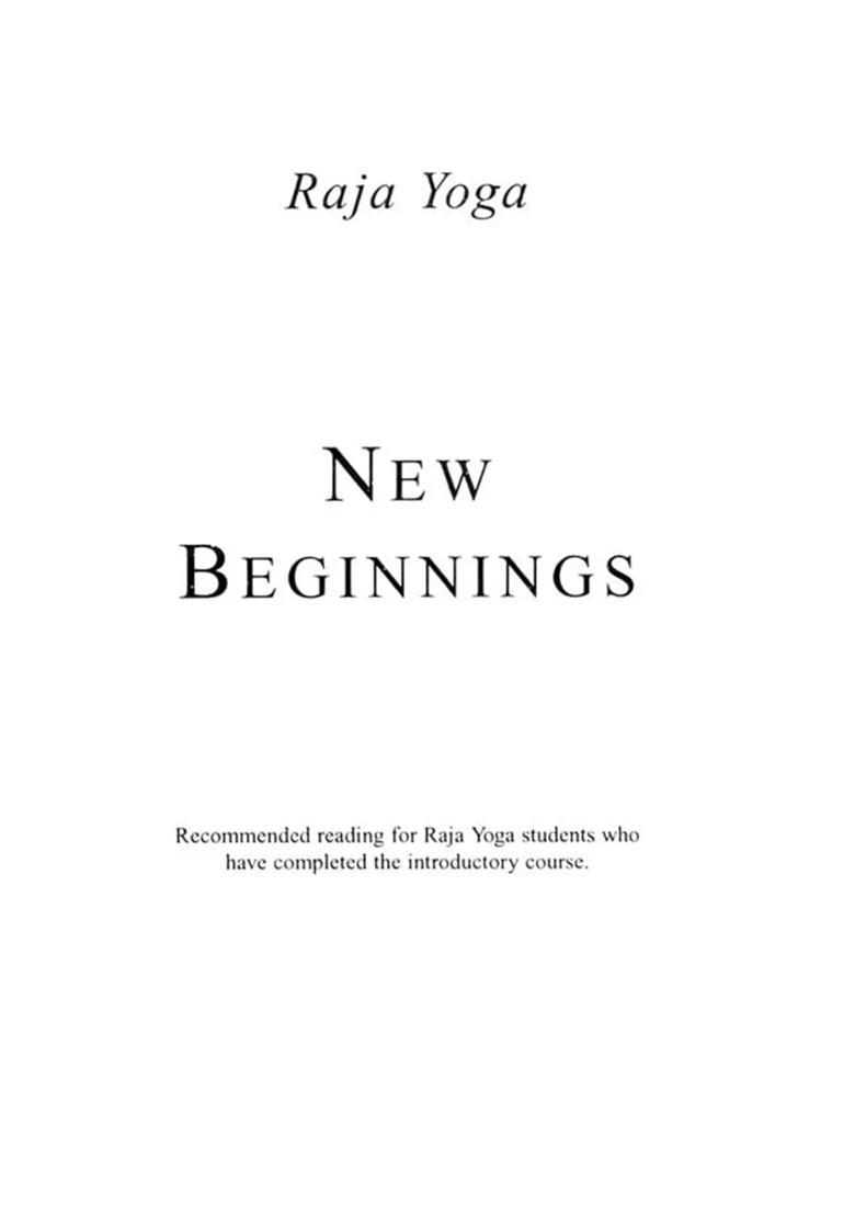New Beginnings Raja Yoga - Indya