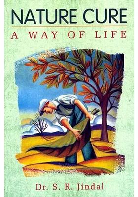 Nature Cure A Way Of Life
