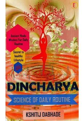 Dincharya Science Of Daily Routine