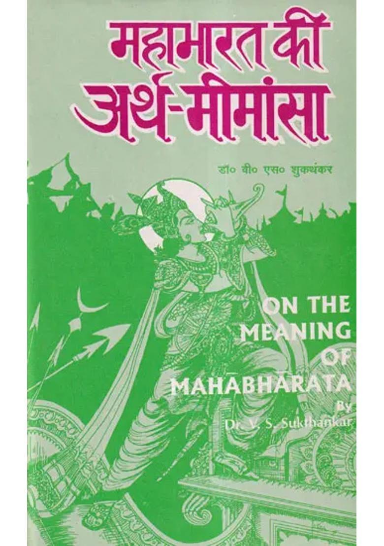 On The Meaning Of Mahabharata - Indya