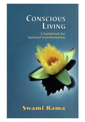 Conscious Living A Guidebook For Spiritual Transformation