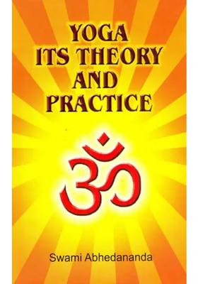 Yoga Its Theory And Practice